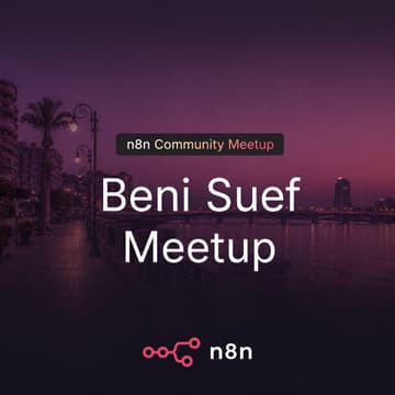 Cover Image for n8n Beni Suef: Build Your First AI Agent
