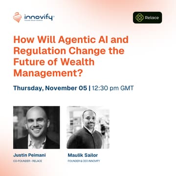Cover Image for Podcast: How Will Agentic AI and Regulation Change the Future of Wealth Management?