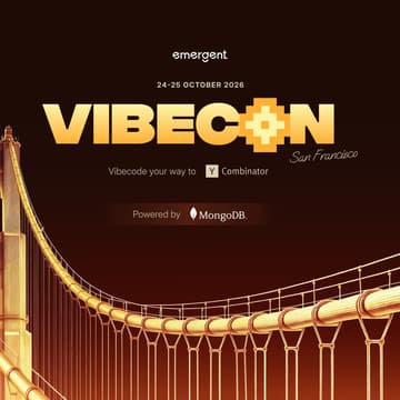 Cover Image for Emergent - VibeCon SF 2026: Vibecode Your Way to a YC Interview