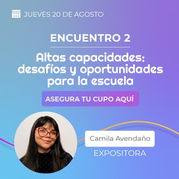 Cover Image for Educar desde la inclusión - Altas capacidades: desafíos y oportunidades para la escuela