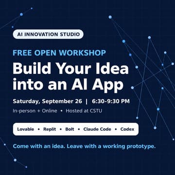Cover Image for Free Open Workshop — Build Your Idea into an AI App