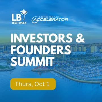 Cover Image for 3rd Annual LBA Investors & Founders Summit | Long Beach Tech Week