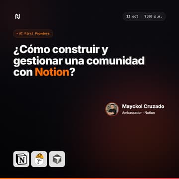 Cover Image for ¿Cómo construir y gestionar una comunidad con Notion?