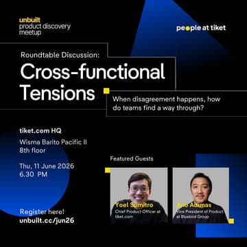 Cover Image for Unbuilt Product Discovery Meetup Jun 2026 - Cross-functional Tensions