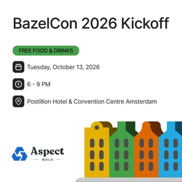 Cover Image for BazelCon Kickoff