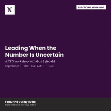 Cover Image for Leading When the Number Is Uncertain: A CEO Workshop with Gus Byleveld