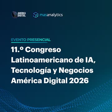 Cover Image for 11.º Congreso Latinoamericano de IA, Tecnología y Negocios América Digital 2026
