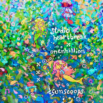 Cover Image for studio heartbreak x onenhillon x tsunscoops