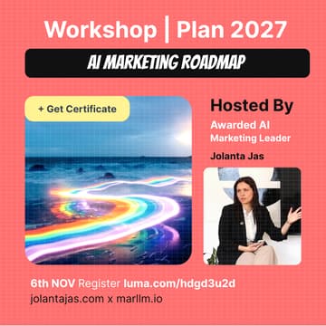 Cover Image for Plan Your AI Marketing Roadmap for 2027 | Workshop + Get Certificate