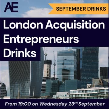 Cover Image for London Acquisition Entrepreneurs September Drinks - Search Funds