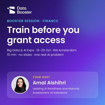 Cover Image for Booster Session (Finance) hosted by Amal Alshihri: Train before you grant access