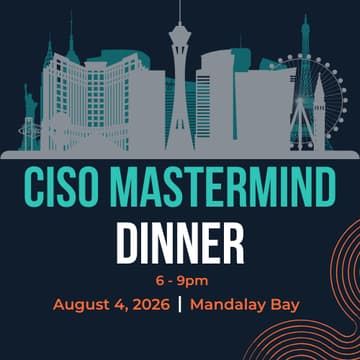 Cover Image for CISO Mastermind Dinner