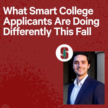 Cover Image for What Smart College Applicants Are Doing Differently This Fall