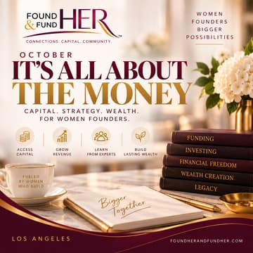Cover Image for Los Angeles Women Founders All ABOUT THE MONEY Lunch FoundHER & FundHER Monthly Founder Exchange