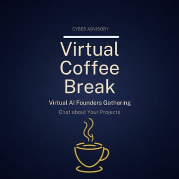 Cover Image for Virtual Coffee Break Club: Tech & AI Founders