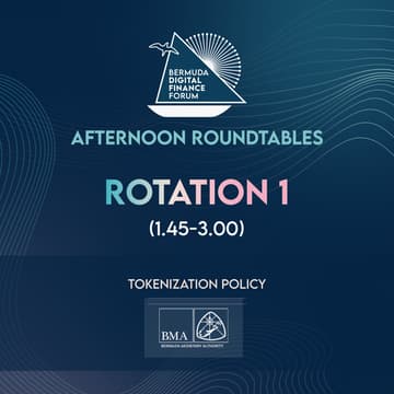 Cover Image for Digital Finance Forum Roundtable: Rotation 1 BMA Tokenization Policy Roundtable (1:45-3:00)
