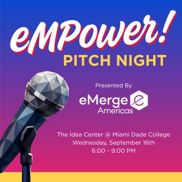 Cover Image for eMerge Americas eMpower Pitch Competition