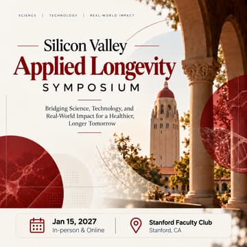 Cover Image for Silicon Valley Applied Longevity Symposium@Stanford Faculty Club