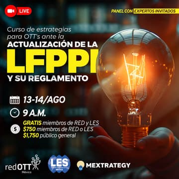 Cover Image for Curso de estrategias para OTT's ante la ACTUALIZACIÓN DE LA LFPPI Y SU REGLAMENTO