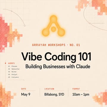 Cover Image for Arrayah Workshop 01 — Vibe Coding with Claude