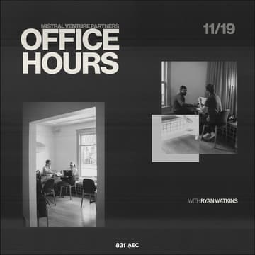 Cover Image for Mistral Venture Partners Office Hours