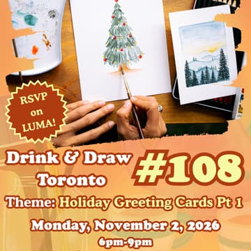 Cover Image for Drink & Draw Toronto #108: Holiday Greeting Cards (Part 1)🎄