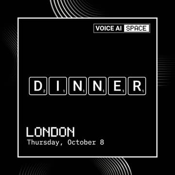 Cover Image for Voice AI Space Dinner - London