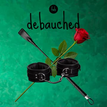 Cover Image for fwb play ⛓️ debauched