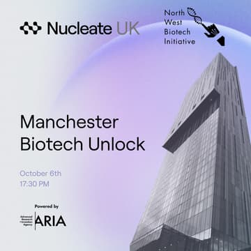 Cover Image for Biotech Unlock: Sourcing Breakthrough Tech and Talent — by Nucleate UK and NWBI