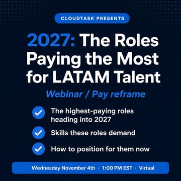 Cover Image for 2027: The Roles Paying the Most for LATAM Talent — Wed, Nov 4, 1:00 PM EST
