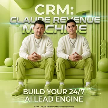 Cover Image for CRM: Claude Revenue Machine — Build Your 24/7 AI Lead Engine (SESSION 2)