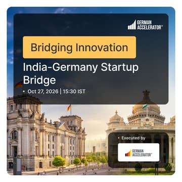 Cover Image for Bridging Innovation: The India-Germany Startup Bridge