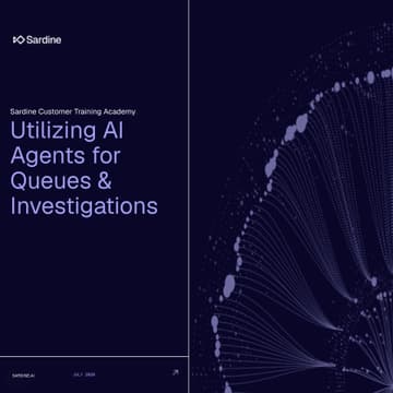 Cover Image for Sardine Customer Training Academy: Utilizing AI Agents for Queues & Investigations