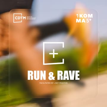 Cover Image for 1KOMMA5 x CDTM | Run & Rave