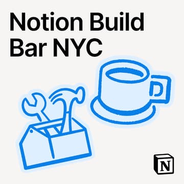 Cover Image for Notion Build Bar NYC