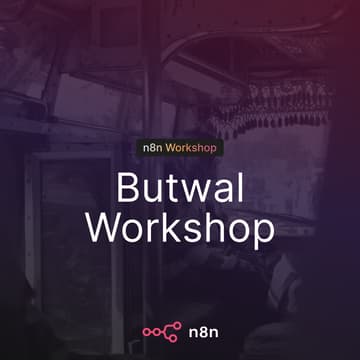 Cover Image for n8n Meetup Butwal: AI Agents 101