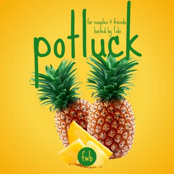 Cover Image for fwb play ๐ potluck: a party for couples & friends