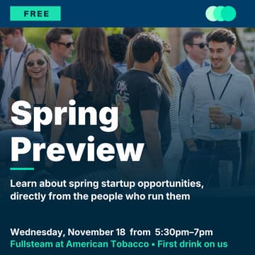 Cover Image for Spring Preview: Learn about spring startup opportunities, directly from the people who run them