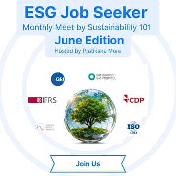 Cover Image for ESG Job seeker | Monthly Meet by Sustainability 101 | June Edition
