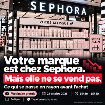 Cover Image for Votre marque est chez Sephora. Alors pourquoi les ventes ne décollent-elles pas ?