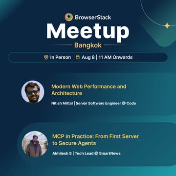 Cover Image for BrowserStack Meetup Bangkok: Mastering Modern QA Challenges