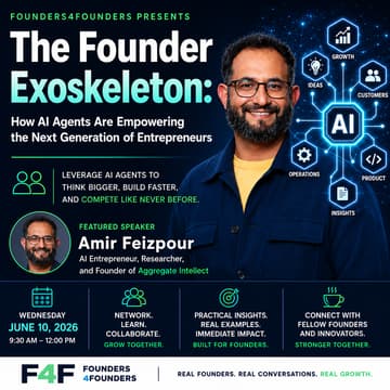 Cover Image for F4F Session: The Founder Exoskeleton: How AI Agents Are Empowering the Next Generation of Entrepreneurs