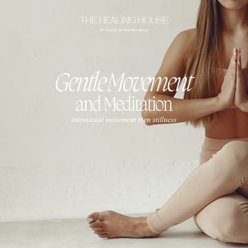 Cover Image for Gentle Movement & Meditation 🧘