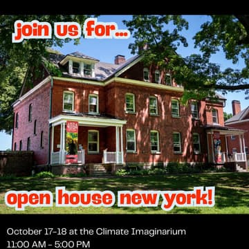 Cover Image for Open House New York Weekend: The Climate Imaginarium (Day 2)