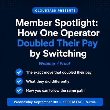 Cover Image for Member Spotlight: How One Operator Doubled Their Pay by Switching — Wed, Sep 9, 1:00 PM EST