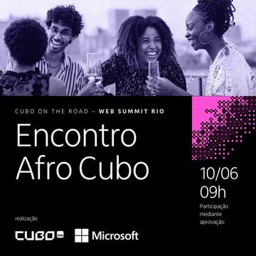 Cover Image for Encontro Afro Cubo: Web Summit Rio 2026
