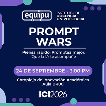 Cover Image for Prompt Wars - "Piensa rápido. Promptéa mejor. Que la IA te acompañe"