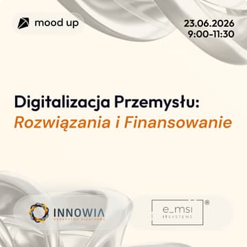 Cover Image for Digitalizacja Przemysłu: Rozwiązania i Finansowanie