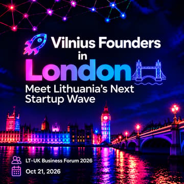 Cover Image for LONDON: Meet Lithuania’s Next Startup Wave