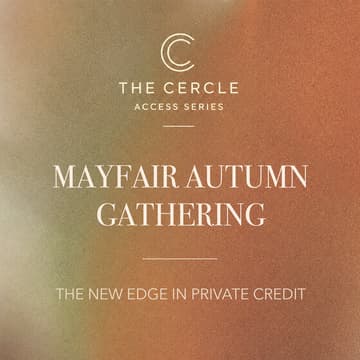 Cover Image for The Cercle, Autumn Reception | The New Edge in Private Credit